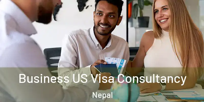 Business US Visa Consultancy Nepal