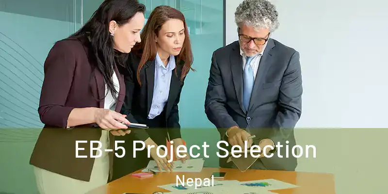 EB-5 Project Selection Nepal