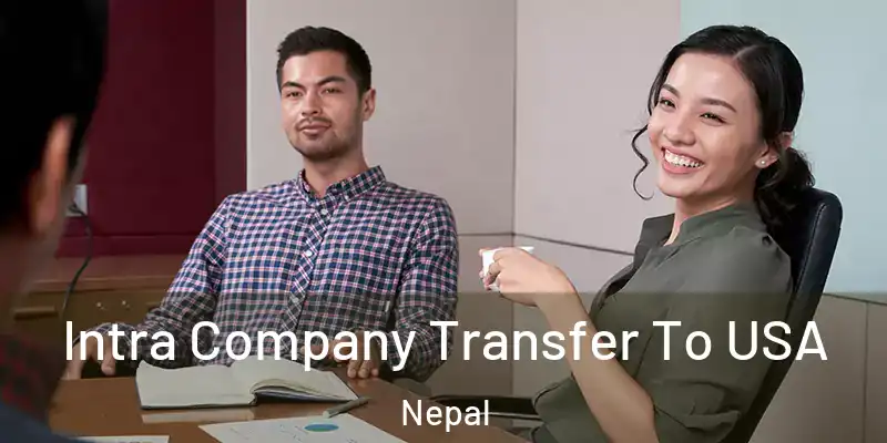 Intra Company Transfer To USA Nepal