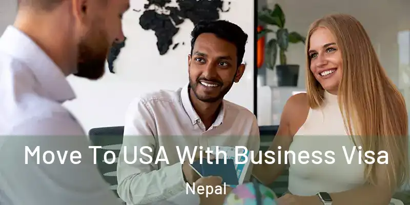 Move To USA With Business Visa Nepal