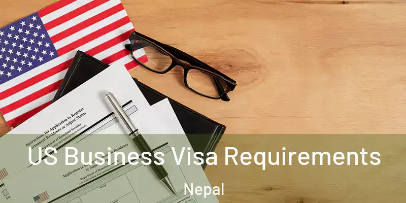 US Business Visa Requirements Nepal