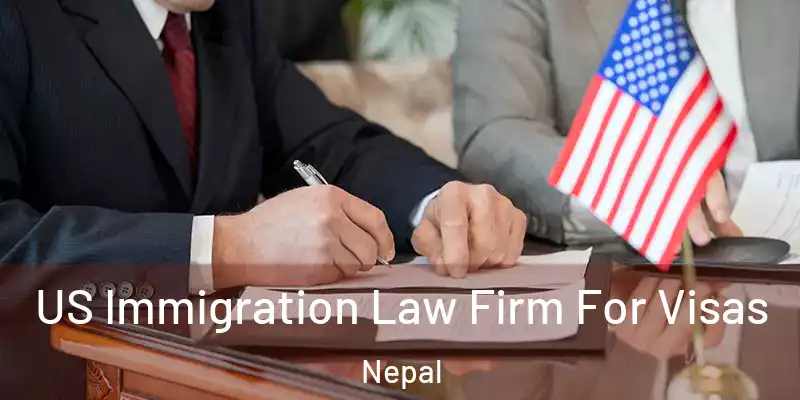 US Immigration Law Firm For Visas Nepal