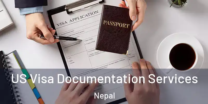 US Visa Documentation Services Nepal