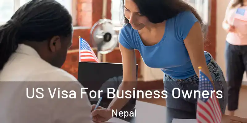 US Visa For Business Owners Nepal