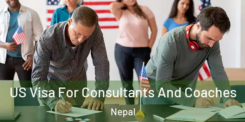 US Visa For Consultants And Coaches Nepal