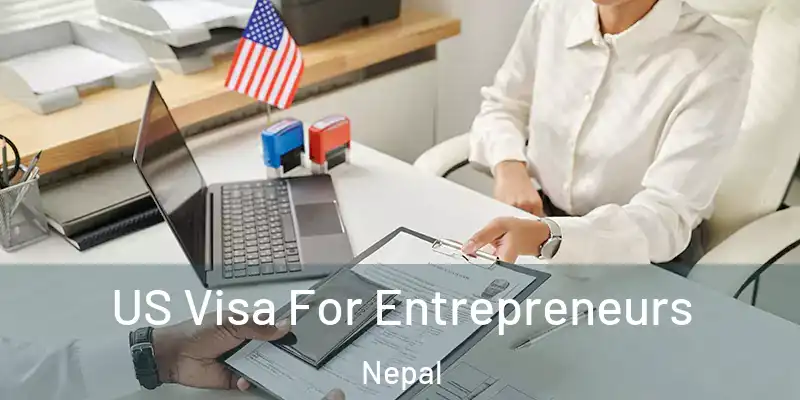 US Visa For Entrepreneurs Nepal