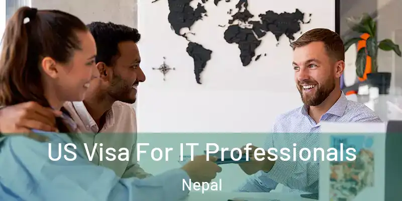 US Visa For IT Professionals Nepal
