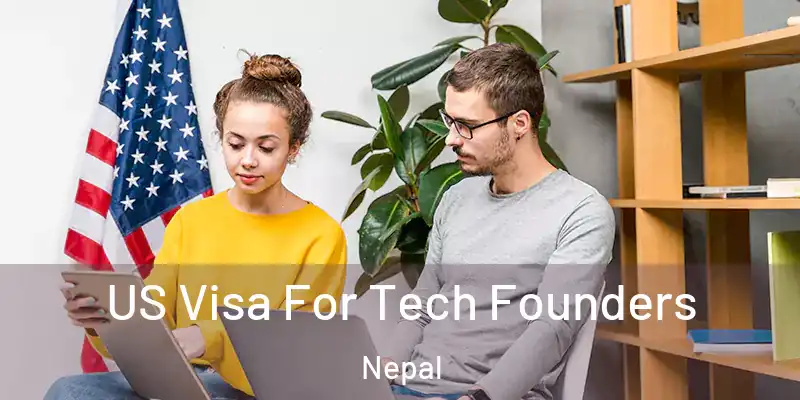 US Visa For Tech Founders Nepal