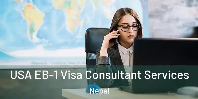 USA EB-1 Visa Consultant Services Nepal